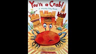 You're A Crab! Read Aloud