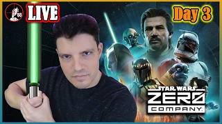 🔴LIVE!! 🔴 [HARD] STAR WARS ZERO COMPANY!! | Day 3