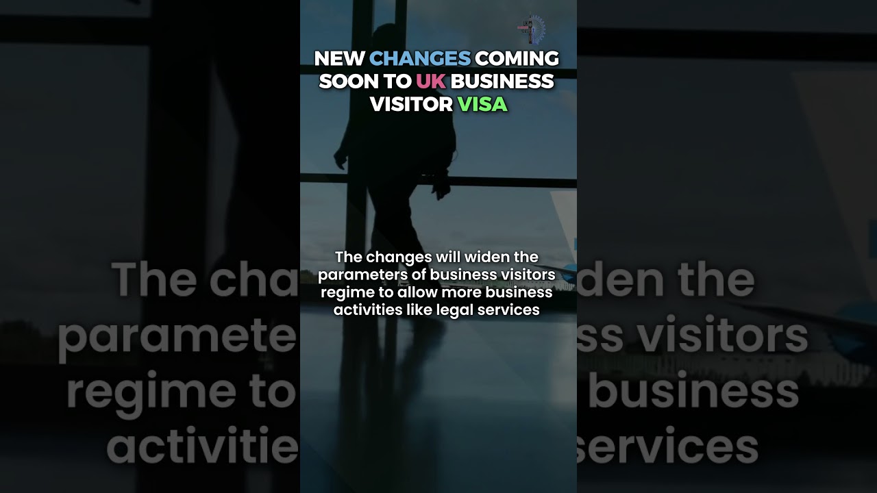 New changes coming soon to UK Business Visitor Visa UK Visit Visa 2024 