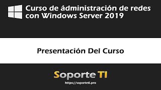 00 Introduction To The Windows Server 2019 Course