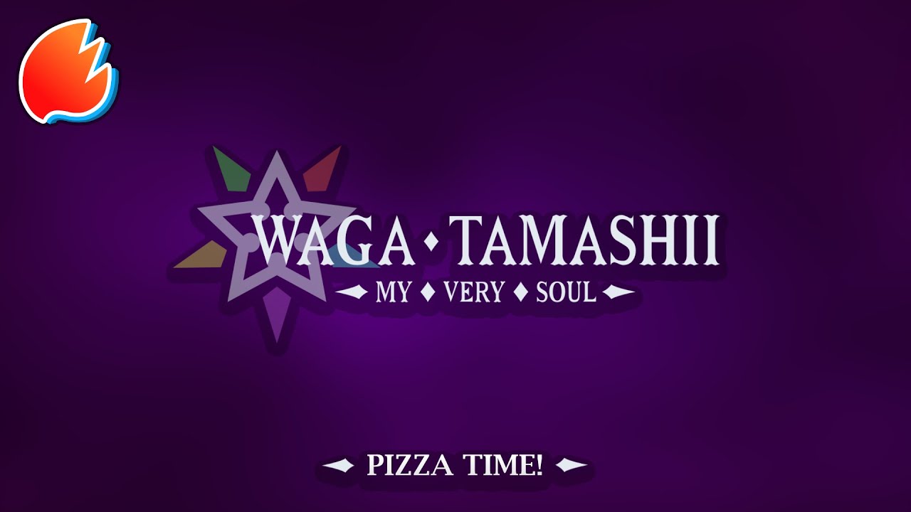 Pizza Time! Original Music ★ Waga Tamashii My Very Soul YouTube