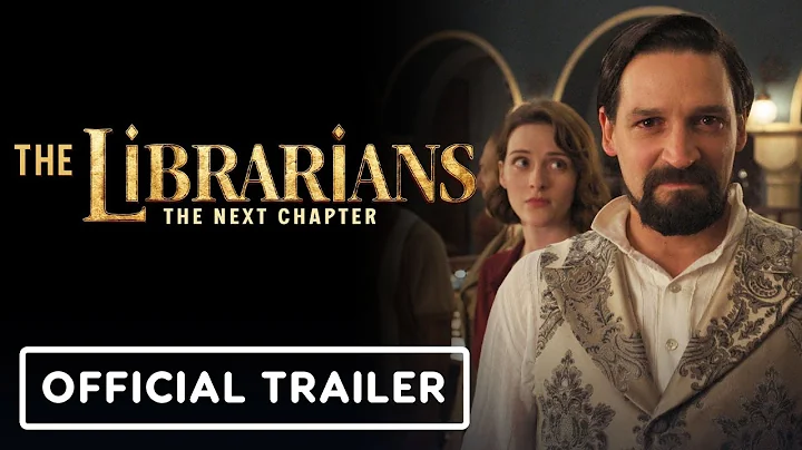 The Librarians: The Next Chapter - Official Trailer (2025) Callum McGowan, Jessica Green