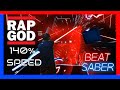 140% speed Eminem - Rap God done faster! Beat Saber Darth Maul staff saber style (custom song)