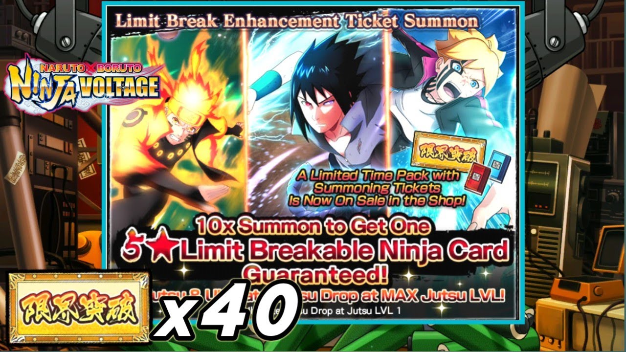 Limit Break Enhancement Ticket Summon x40 | Naruto X Boruto Ninja Voltage