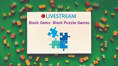 Block Gems: Block Puzzle Games | Tuesday, 8 April 2025 - Laurentius Hazel