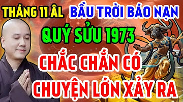 Tiên Báo Tháng 11 ÂL: 3 Sự Thật Rợn Người Được Tiết Lộ Quý Sửu 1973 Chắc Chắn Có Chuyện Lớn Xảy Ra