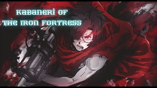 Kabaneri of the Iron Fortress AMV Ikoma Кабанери железной крепости