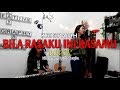 Krispatih  bila rasaku ini rasamu live covered by kilal ista  rezha regita