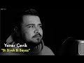 Yener Çevik - Bi Siyah Bi Beyaz // Groovypedia Studio Sessions