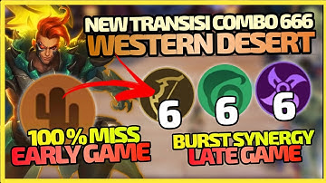 NEW TRANSISI WESTERN DESERT TO COMBO 666 - 6 ELF 6 ASSASSIN 6 MARKSMAN | MAGIC CHESS MOBILE LEGENDS