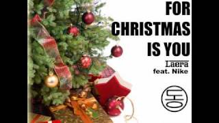 Laera feat.Nike - All I Want For Christmas Is You