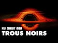 Les trous noirs  puissance et discrtion