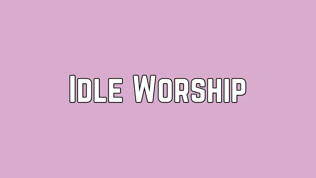 Idle Worship Paramore