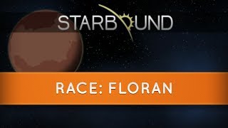 Starbound Races: Floran