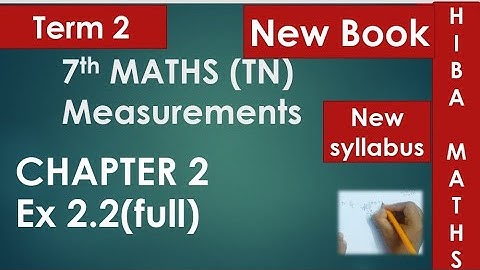 7th maths term 2 chapter 2 exercise 2.2 full answers tn samacheer new syllabus 2020-2021