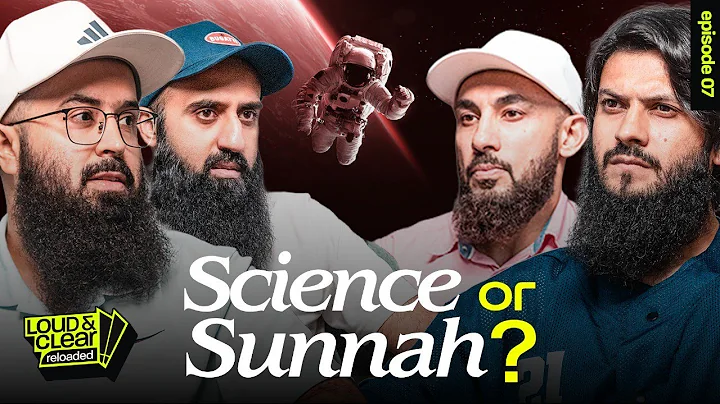 Does Science Conflict Sunnah? Discussing Lifestyle Management. | Loud n Clear Reloaded | Ep. 6