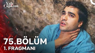 Thumbnail for Yalı Çapkını 75. Bölüm 1. Fragmanı | 2 Yıl, 1 Ay, 11 Gün...