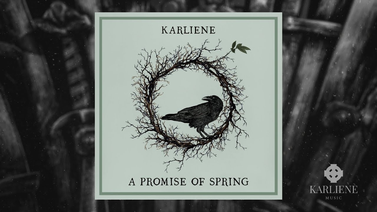 Karliene - A Promise Of Spring  