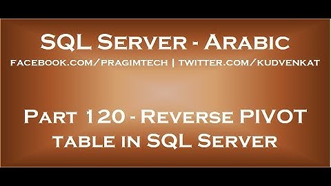 Reverse PIVOT table in SQL Server in arabic