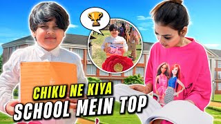 CHIKU NE KIYA SCHOOL MEIN TOP | CHIKU MALIK VLOGS