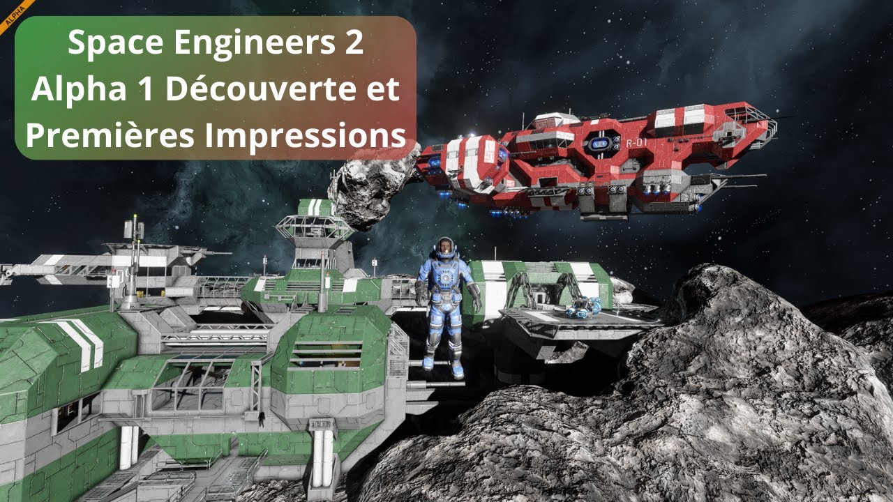 Space Engineers 2 Découverte et Premières Impressions - YouTube