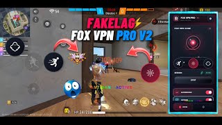 FAKE LAG "FoxVpn Pro"👑 | 🥶 FREEZE + V2 +TELEKILL ♾️ + GOST  💥 | FF OB54 ANTIBAN 💯 | BESTU OFFICIAL screenshot 4