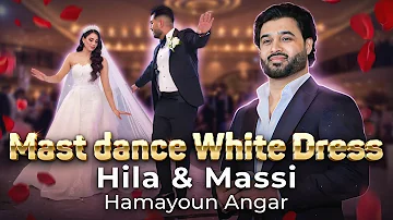 Hila & Massi mast dance white dress | Afghan Wedding | Hamayoun Angar | Pashto Mix Song