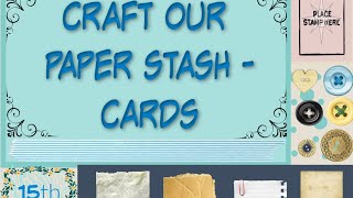 Craft our paper stash - cards collaboration #debhouckscraftycottage