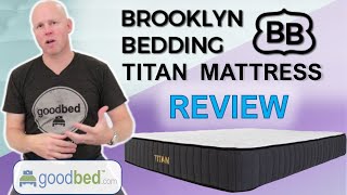 Titan Mattress REVIEW by GoodBed