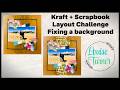 It almost went in the bin! Scrapbook Layout process video - Kraft + February moodboard inspiration