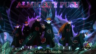 Critical Shinobi - Almighty Push - Pain's Theme (Naruto Shippuden Tribute)