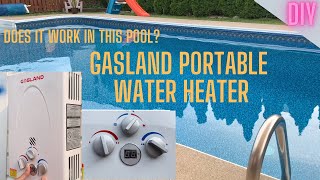 Can a Portable Shower Heater Heat up my Inground Pool? Gasland Propane Heater. DIY