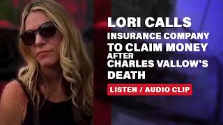 LISTEN: Lori Vallow calls insurance company to file claim after Charles Vallow dies