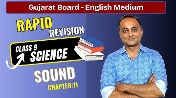Sound Chapter 11 Rapid Revision | Class 9 Science | Super Quick & Easy | Exam Booster