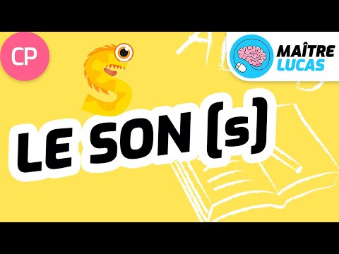 Le son s [s] - Lecture CP - Cycle 2