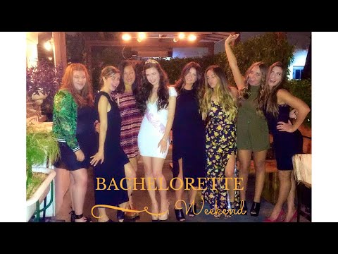 Bachelorette Weekend!!