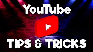 12 YouTube Tips & Tricks You Should Be Using! 2024