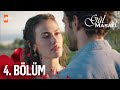 Gül Masalı 4. Bölüm @atv