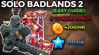 SOLO BADLANDS 2 TRIUMPH NO SPEICAL TOWERS + EASY FULL GUIDE (CHEAPEST WAY) | Tower Defense Simulator