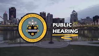 Pittsburgh City Council Public Hearing - 2/12/25