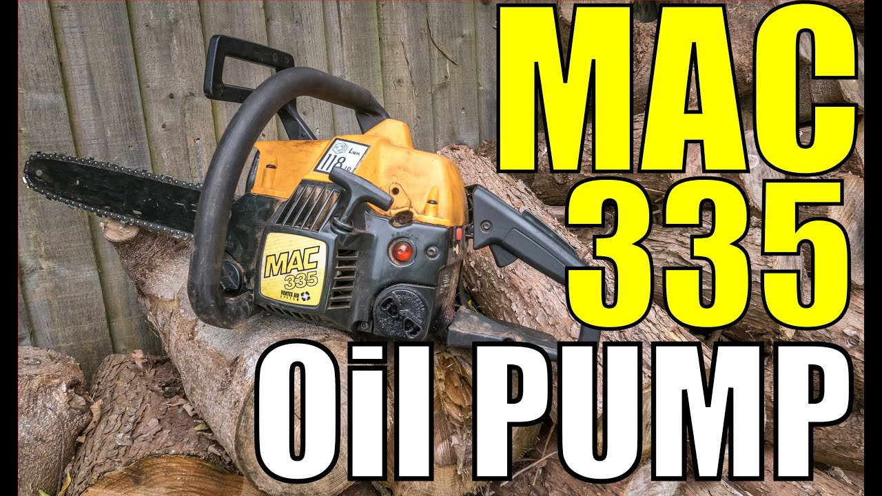 Mac 335 McCulloch Chainsaw Oil Pump Servicing YouTube