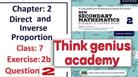 Exercise 2b Question 2 (Direct and inverse proportion) – APS Math Class 7.