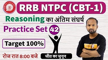 Class-42|| RRB NTPC (CBT-1) || Reasoning || by Pulkit Sir || Practice Set-42