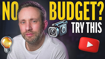 How to Make a Video on No Budget