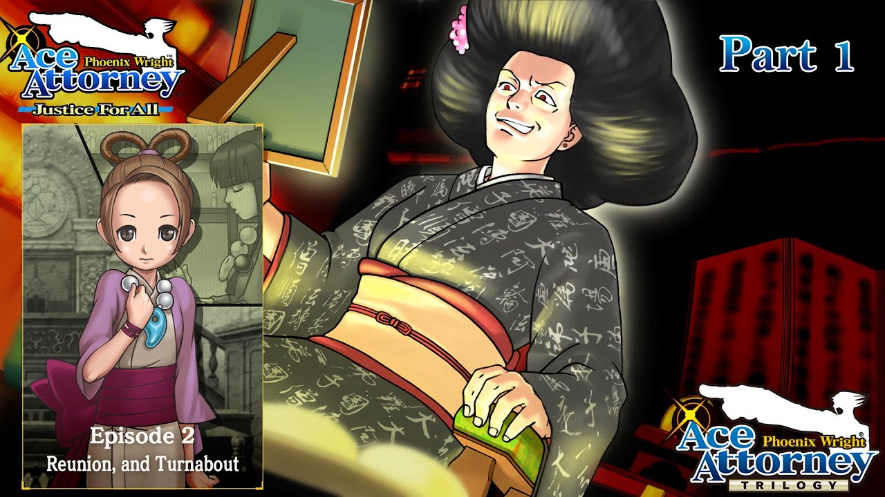 Ace Attorney Trilogy Justice For All Episode 2 Reunion And ace-attorney-trilogy-justice-for-all-episode-2-reunion-and