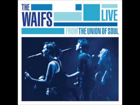 the-waifs---i-remember-you-feat.-clare-bowditch-[live-from-the-union-of-soul]