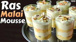 Easy Delicious Ras Malai Mousse | Dessert Recipe | Quick Recipe For Parties and Functions