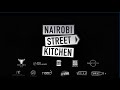 This is the nairobi street kitchen