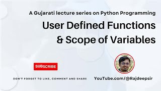 Python 073 : User Defined Functions & Scope of Variable  [Gujarati Language] #pythoningujarati #gtu