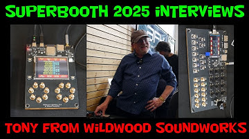 Superbooth 2025 Wildwood Soundworks Interview